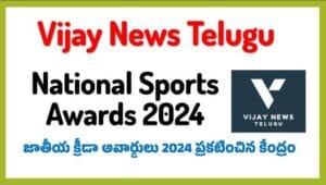 National Sports Awards 2024